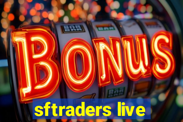 sftraders live